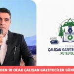 MEHMET UŞEN’DEN 10 OCAK ÇALIŞAN GAZETECİLER GÜNÜ MESAJI 10 Ocak 2026 - Featured Image