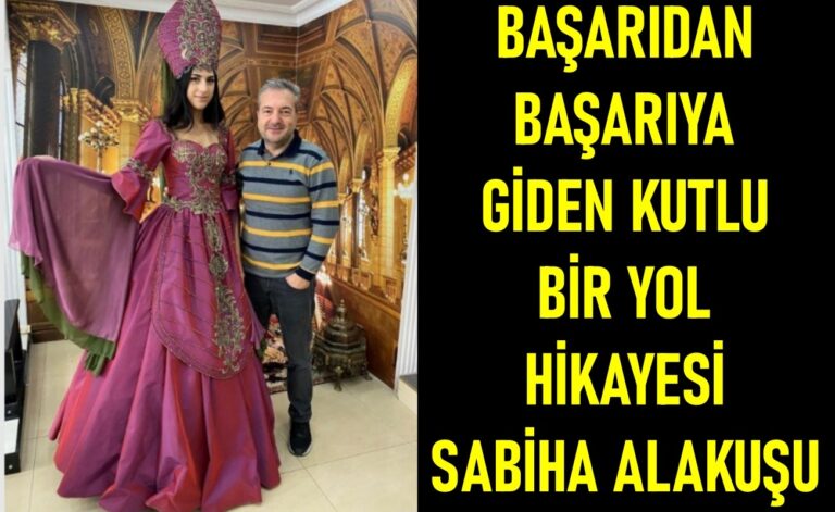 BAŞARIDAN BAŞARIYA GİDEN KUTLU BİR YOL HİKAYESİ. SABİHA ALAKUŞU 13 Ocak 2022 - Featured Image